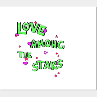 Love among the stars Posters and Art